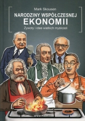 Narodziny współczesnej ekonomii - Skousen Mark