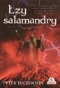 Łzy salamandry - Peter Dickinson