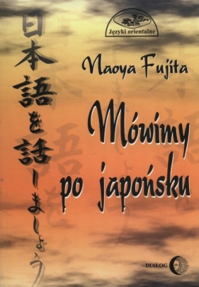 Mówimy po japońsku + CD - Fujita Naoya