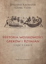Historia wojskowości Greków i Rzymian część I Grecy