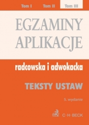 Egzaminy aplikacje radcowska i adwokacka Tom 3 - <br />