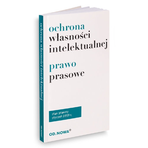 Ochrona Własności Intelektualnej i prawo prasowe 2019