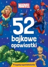 52 bajkowe opowiastki. Przygody superbohaterów. Marvel Opracowanie zbiorowe