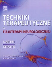 Techniki terapeutyczne w fizjoterapii neurologicznej