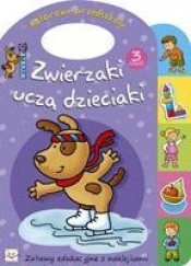 Zwierzaki uczą dzieciaki część 3 - Anna Podgórska
