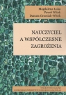 Nauczyciel a współczesne zagrożenia