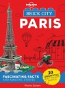 Brick City Paris Fascinating Facts and Amazing Stories Elsmore Warren