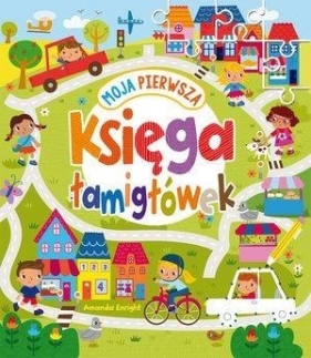 Moja pierwsza księga łamigłówek - Lisa Regan