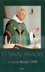 O Mszy Świętej