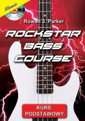 Rockstar Bass Course + CD - Rowaj J. Parker
