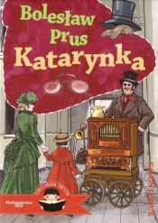 Katarynka - Prus Bolesław