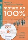 Matura na 100% Wiedza o społeczeństwie z płytą CD Arkusze maturalne Kunicka-Goldfinger Agata