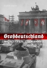 GrossdeutschlandNa straży Fuhrera Elita Wehrmachtu Spaeter Helmuth