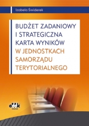 Budżet zadaniowy i strategiczna karta wyników w jednostkach samorządu terytorialnego