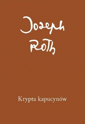 Krypta Kapucynów - Joseph Roth