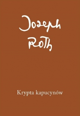 Krypta Kapucynów - Roth Joseph