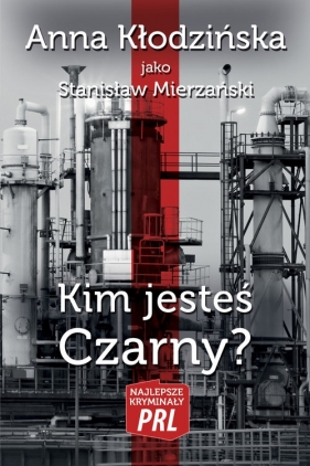 Kim jesteś Czarny? - Anna Kłodzinska