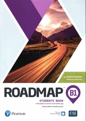 Roadmap B1 Student's Book with digital resources and mobile app + Online practice - Monica Berlis, Heather Jones