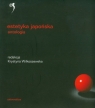 Estetyka japońska Antologia