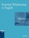 Essential Telephoning in English Teacher's book Garside Barbara, Garside Tony