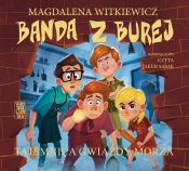 Banda z Burej. Tom 4. Tajemnica Gwiazdy Morza (Audiobook) - Magdalena Witkiewicz