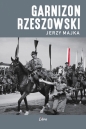 Garnizon Rzeszowski - Jerzy Majka
