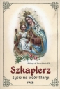 Szkaplerz życie na wzór Maryi - Philippe de Jésus-Marie