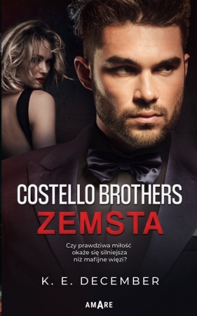 Costello Brothers Zemsta - K.E. December