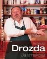 Tadeusz Drozda - Ja smakosz Tadeusz Drozda