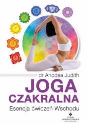 Joga czakralna - Anodea Judith