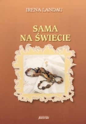 Sama na świecie - Landau Irena