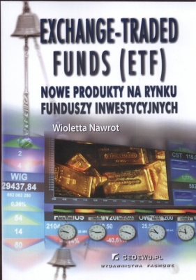 Exchange Traded Funds (ETF) - Nawrot Wioletta