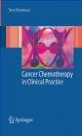 Cancer Chemotherapy in Clinical Practice Terrence Priestman,  Priestman