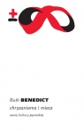 Chryzantema i miecz Wzory kultury japońskiej Ruth Benedict
