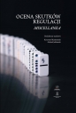 Ocena skutków regulacji - Krzysztof Koźmiński, Michał Jabłoński