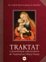 Traktat o prawdziwym nabożeństwie do najświętszej Maryi Panny Ludwik Maria Grignion de Montfort