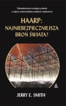 HAARP Najniebezpieczniejsza broń świata? Jerry E. Smith