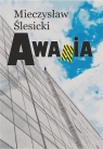 Awaria Mieczysław Ślesicki