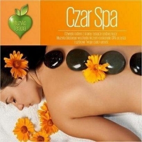 Muzykoterapia - Czar Spa - Opracowanie zbiorowe