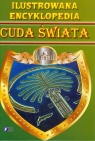 Ilustrowana encyklopedia Cuda świata