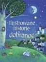 Ilustrowane historie na dobranoc w.2018 Opracowanie zbiorowe