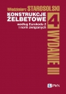 Konstrukcje żelbetowe według Eurokodu 2 i norm związanych. Tom 4 Włodzimierz Starosolski