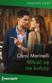 Miłość się nie kończy 13 - Marinelli Carol
