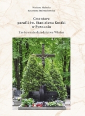 Cmentarz parafii św.Stanisława Kostki w Poznaniu