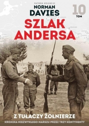 Szlak Andersa 10 Z tułaczy żołnierze - Opracowanie zbiorowe