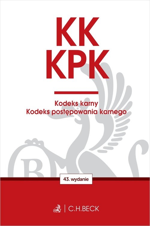 KK. KPK. Kodeks karny. Kodeks postępowania karnego. Edycja Prokuratorska