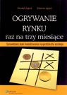 Ogrywanie rynku raz na trzy miesiące Sprawdzony plan inwestowania na Appel Gerald, Appel Marvin