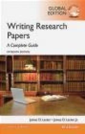 Writing Research Papers: A Complete Guide James Lester