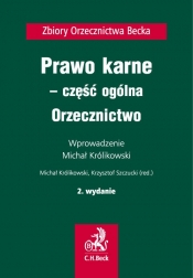 Prawo karne - część ogólna. Orzecznictwo