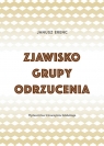 Zjawisko grupy odrzucenia Erenc Janusz